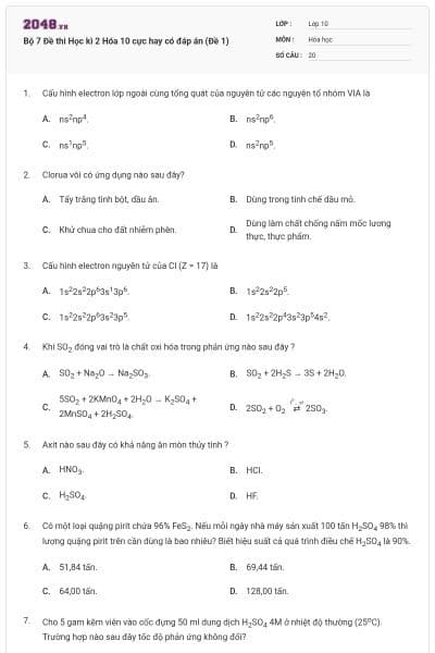 Bộ 7 Đề thi Học kì 2 Hóa 10 cực hay có đáp án (Đề 1)