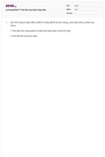 Lý thuyết Bài 9: Thể tích của hình chóp đều
