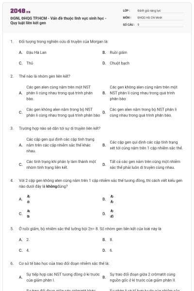 ĐGNL ĐHQG TP.HCM - Vấn đề thuộc lĩnh vực sinh học - Quy luật liên kết gen