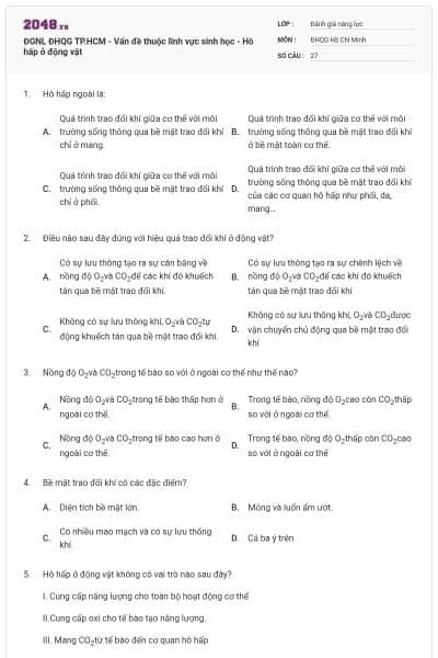 ĐGNL ĐHQG TP.HCM - Vấn đề thuộc lĩnh vực sinh học - Hô hấp ở động vật