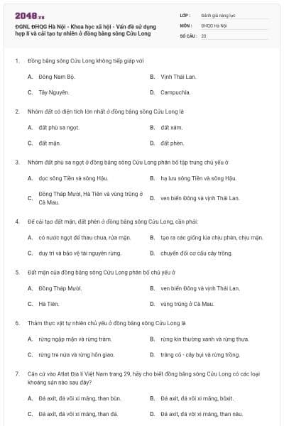 ĐGNL ĐHQG Hà Nội - Khoa học xã hội - Vấn đề sử dụng hợp lí và cải tạo tự nhiên ở đồng bằng sông Cửu Long