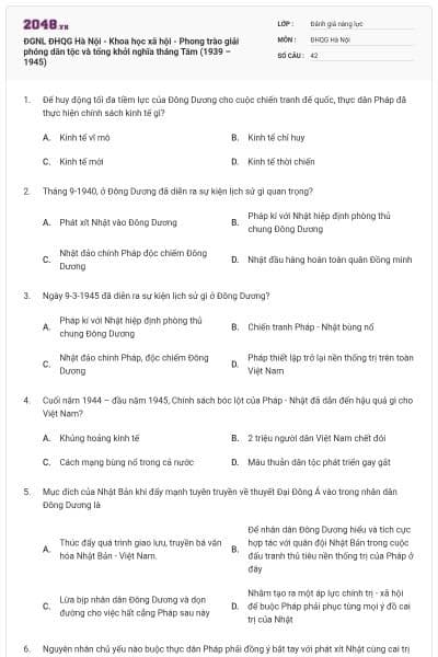 ĐGNL ĐHQG Hà Nội - Khoa học xã hội - Phong trào giải phóng dân tộc và tổng khởi nghĩa tháng Tám (1939 – 1945)