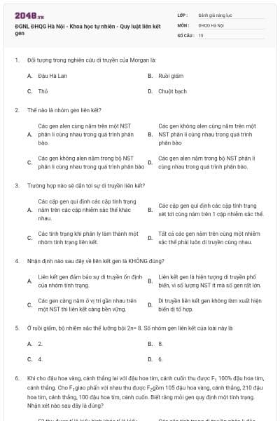 ĐGNL ĐHQG Hà Nội - Khoa học tự nhiên - Quy luật liên kết gen