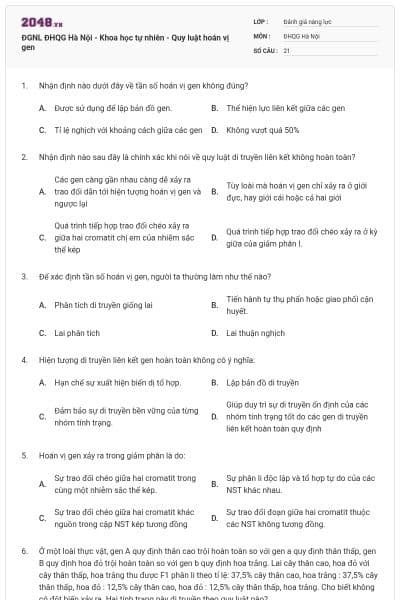ĐGNL ĐHQG Hà Nội - Khoa học tự nhiên - Quy luật hoán vị gen