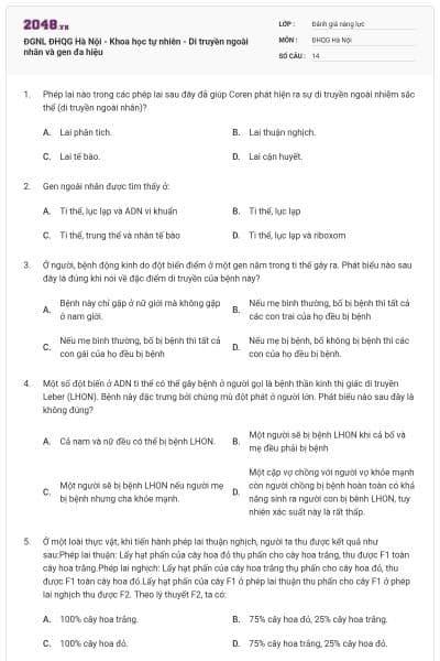 ĐGNL ĐHQG Hà Nội - Khoa học tự nhiên - Di truyền ngoài nhân và gen đa hiệu