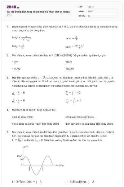 Bài tập Dòng điện xoay chiều mức độ nhận biết có lời giải (P1)