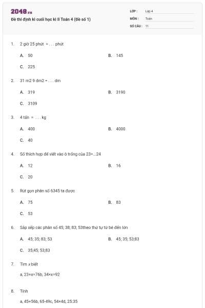 Đề thi định kì cuối học kì II Toán 4 (Đề số 1)