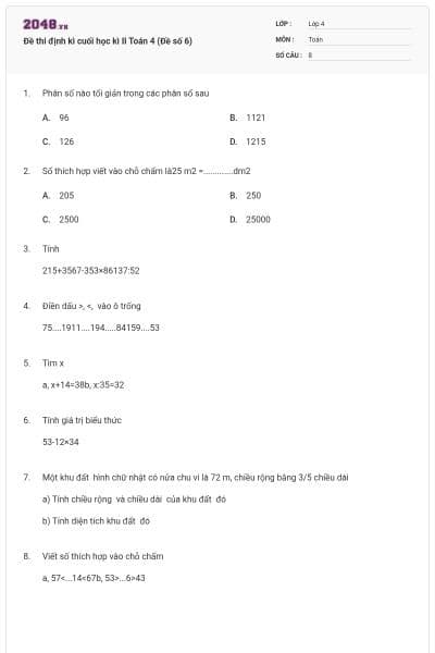 Đề thi định kì cuối học kì II Toán 4 (Đề số 6)