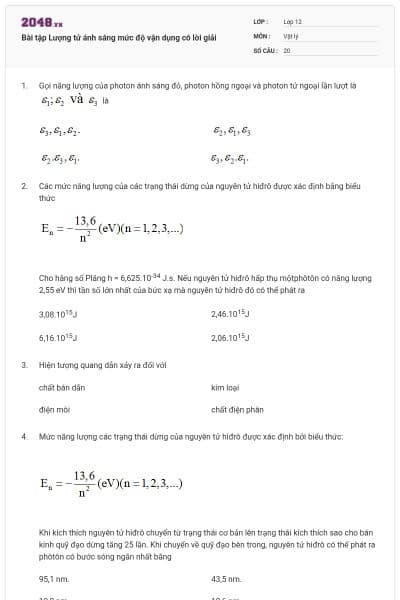Bài tập Lượng tử ánh sáng mức độ vận dụng có lời giải