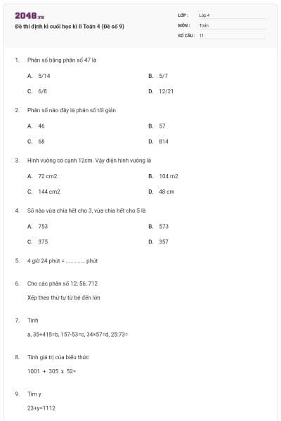 Đề thi định kì cuối học kì II Toán 4 (Đề số 9)