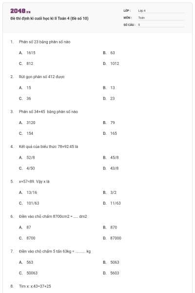 Đề thi định kì cuối học kì II Toán 4 (Đề số 10)