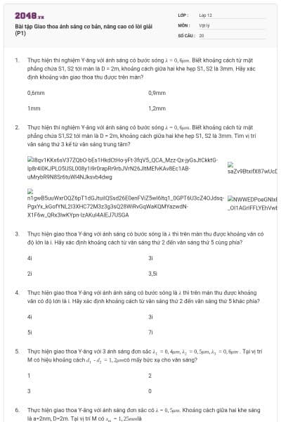 Bài tập Giao thoa ánh sáng cơ bản, nâng cao có lời giải (P1)