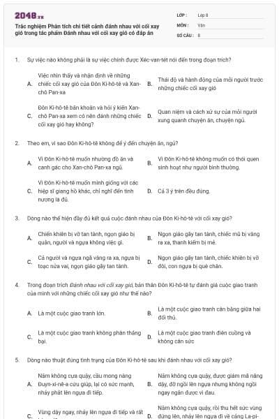 Trắc nghiệm Phân tích chi tiết cảnh đánh nhau với cối xay gió trong tác phẩm Đánh nhau với cối xay gió có đáp án