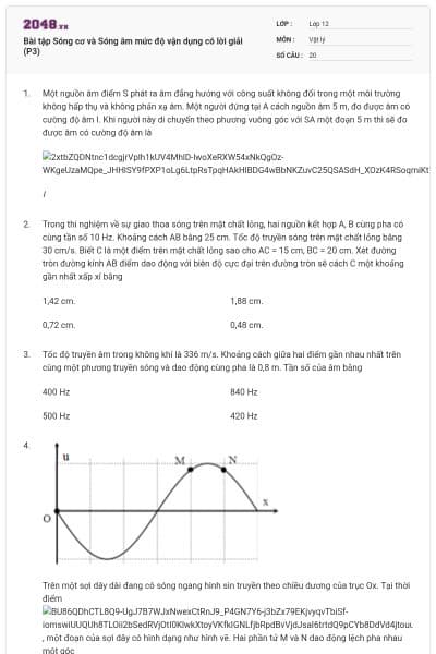 Bài tập Sóng cơ và Sóng âm mức độ vận dụng có lời giải (P3)