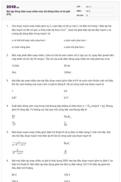 Bài tập Dòng điện xoay chiều mức độ thông hiểu có lời giải (P2)