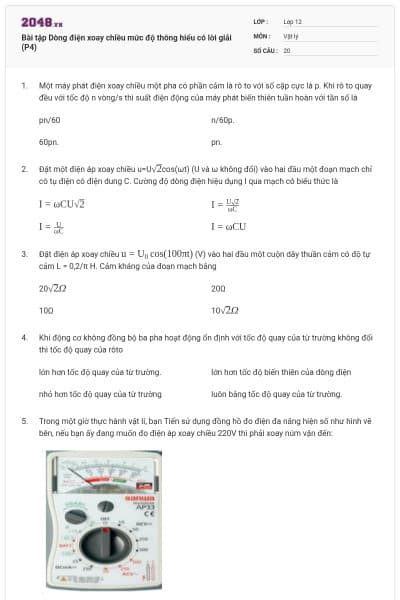 Bài tập Dòng điện xoay chiều mức độ thông hiểu có lời giải (P4)