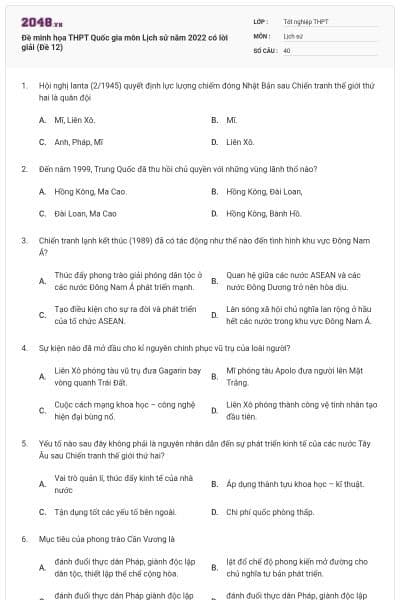 Đề minh họa THPT Quốc gia môn Lịch sử năm 2022 có lời giải (Đề 12)