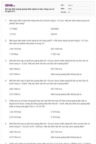 Bài tập Hiện tượng quang điện ngoài cơ bản, nâng cao có lời giải (P1)