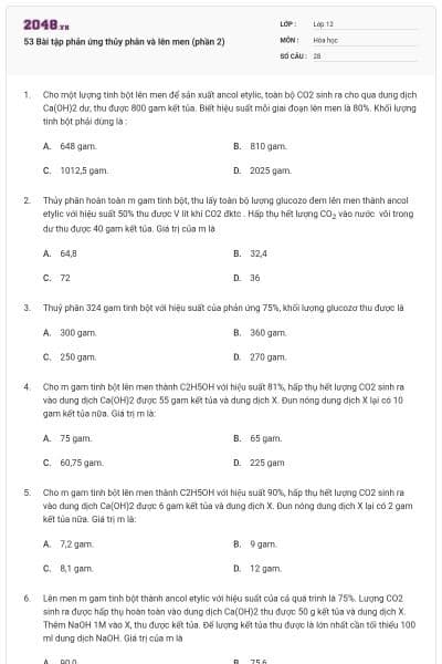 53 Bài tập phản ứng thủy phân và lên men (phần 2)