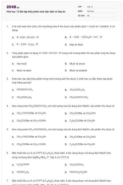 Hóa học 12 Bài tập thủy phân este đặc biệt có đáp án