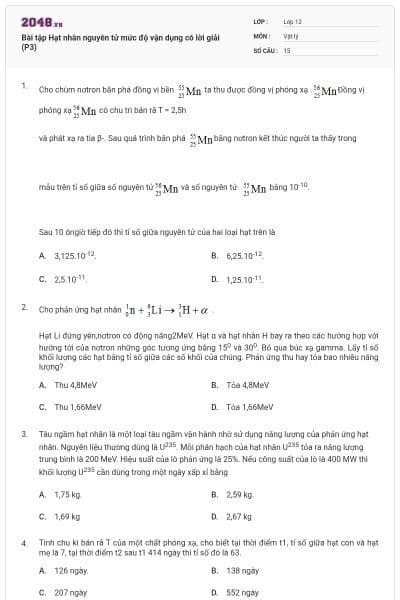 Bài tập Hạt nhân nguyên tử mức độ vận dụng có lời giải (P3)