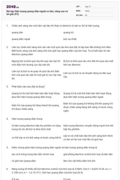 Bài tập Hiện tượng quang điện ngoài cơ bản, nâng cao có lời giải (P2)