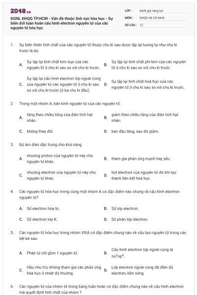 ĐGNL ĐHQG TP.HCM - Vấn đề thuộc lĩnh vực hóa học - Sự biến đổi tuần hoàn cấu hình electron nguyên tử của các nguyên tố hóa học
