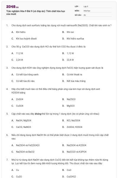 Trắc nghiệm Hóa 9 Bài 9 (có đáp án): Tính chất hóa học của muối