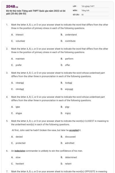 Đề thi thử môn Tiếng anh THPT Quốc gia năm 2022 có lời giải (20 đề) (Đề 03)