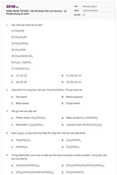 ĐGNL ĐHQG TP.HCM - Vấn đề thuộc lĩnh vực hóa học - Lý thuyết chung về ester
