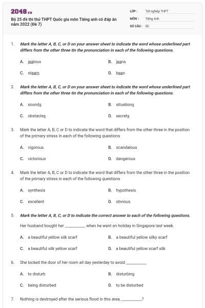 Bộ 25 đề thi thử THPT Quốc gia môn Tiếng anh có đáp án năm 2022 (Đề 7)