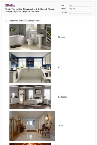 18 câu Trắc nghiệm Tiếng Anh 6 Unit 1 : Home & Places - Từ vựng: Ngôi nhà - Right on có đáp án