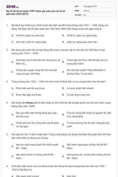 Bộ 25 đề thi ôn luyện THPT Quốc gia môn Lịch sử có lời giải năm 2022 (Đề 8)