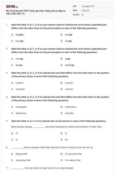 Bộ 25 đề thi thử THPT Quốc gia môn Tiếng anh có đáp án năm 2022 (Đề 11)