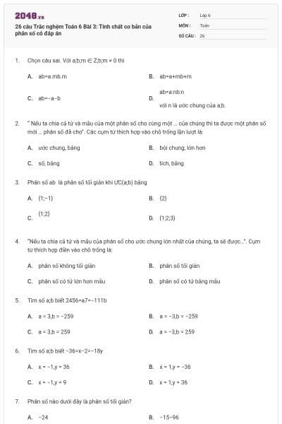 26 câu Trắc nghệm Toán 6 Bài 3: Tính chất cơ bản của phân số có đáp án