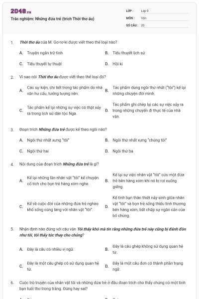 Trắc nghiệm: Những đứa trẻ (trích Thời thơ ấu)