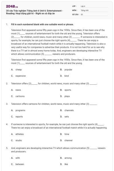 20 câu Trắc nghiệm Tiếng Anh 6 Unit 6: Entertainment - Reading: Hoạt động giải trí - Right on có đáp án