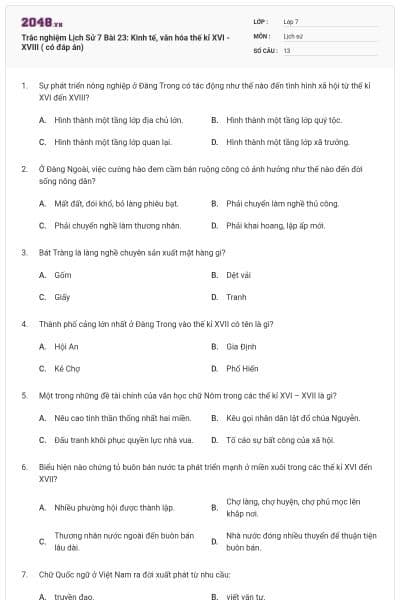 Trắc nghiệm Lịch Sử 7 Bài 23: Kinh tế, văn hóa thế kỉ XVI - XVIII ( có đáp án)