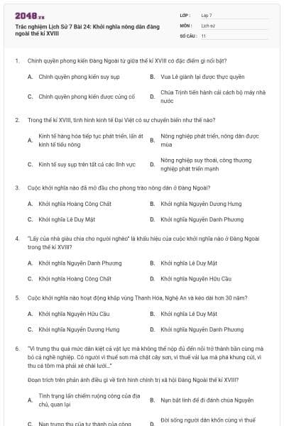 Trắc nghiệm Lịch Sử 7 Bài 24: Khởi nghĩa nông dân đàng ngoài thế kỉ XVIII