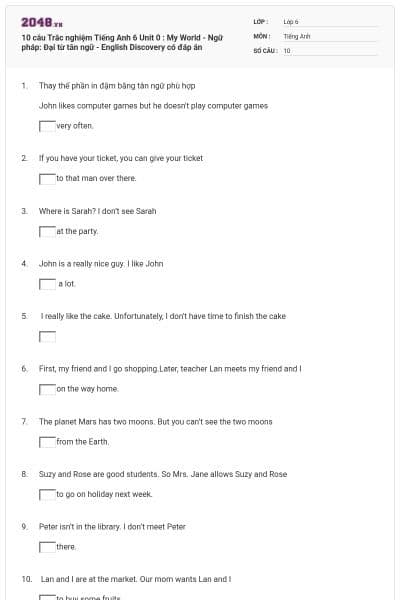 10 câu Trắc nghiệm Tiếng Anh 6 Unit 0 : My World - Ngữ pháp: Đại từ tân ngữ - English Discovery có đáp án