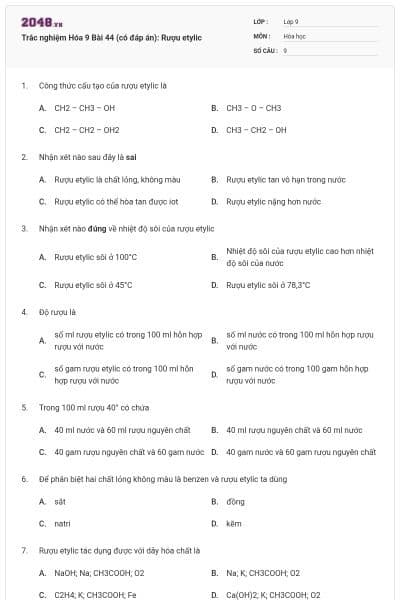 Trắc nghiệm Hóa 9 Bài 44 (có đáp án): Rượu etylic