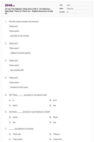 25 câu Trắc Nghiệm Tiếng Anh 6 Unit 2 : It's delicious - Ngữ pháp: There is/ There are - English discovery có đáp án