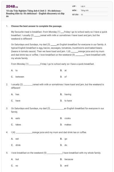 10 câu Trắc Nghiệm Tiếng Anh 6 Unit 2 : It's delicious - Reading điền từ: It's delicious! - English discovery có đáp án