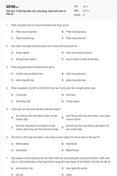 Hóa học 12 Bài tập điều chế, ứng dụng, nhận biết este có đáp án