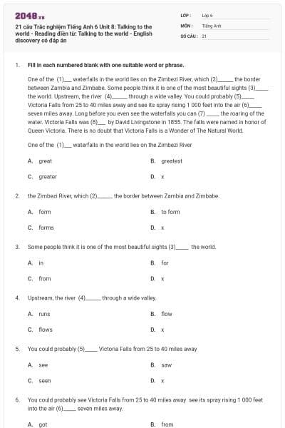 21 câu Trắc nghiệm Tiếng Anh 6 Unit 8: Talking to the world - Reading điền từ: Talking to the world - English discovery có đáp án