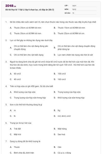 Đề thi Học kì 1 Vật Lí lớp 6 chọn lọc, có đáp án (Đề 3)