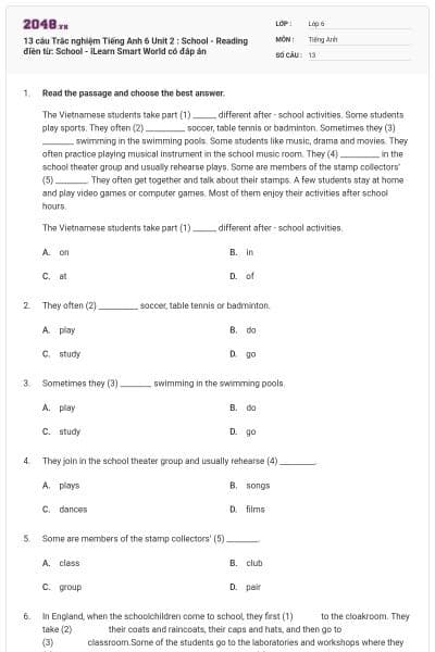 13 câu Trắc nghiệm Tiếng Anh 6 Unit 2 : School - Reading điền từ: School - iLearn Smart World có đáp án