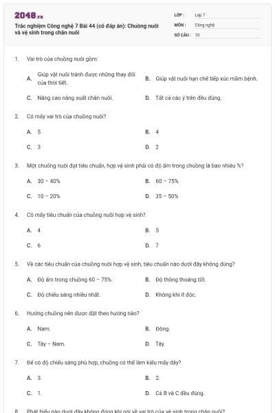Trắc nghiệm Công nghệ 7 Bài 44 (có đáp án): Chuồng nuôi và vệ sinh trong chăn nuôi