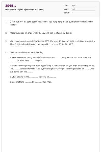 Đề kiểm tra 15 phút Vật Lí 6 học kì 2 (Đề 5)