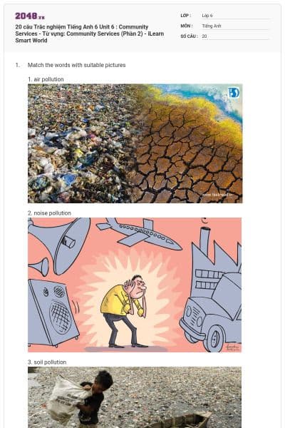 20 câu Trắc nghiệm Tiếng Anh 6 Unit 6 : Community Services - Từ vựng: Community Services (Phần 2) - iLearn Smart World